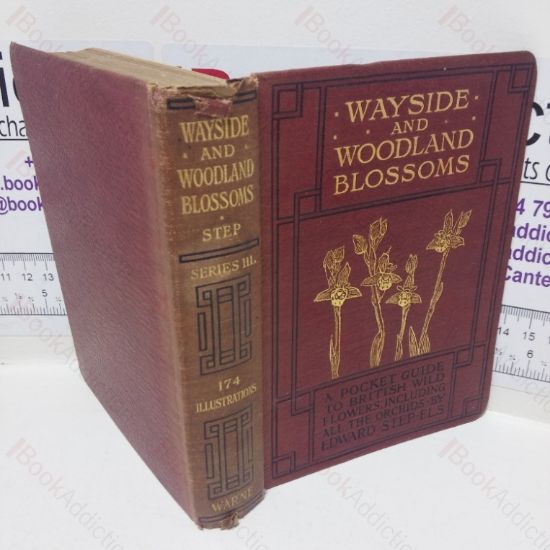 Picture of Wayside & Woodland Blossoms: A Pocket Guide to British Wild Flowers for the Country Rambler (Third Series)