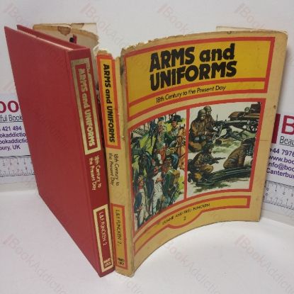 Picture of Arms and Armour, Volume Two - 18th Century to the Present Day (Volume 2)