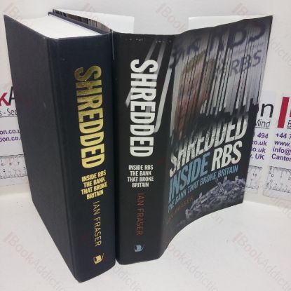 Picture of Shredded: Inside RBS, The Bank That Broke Britain