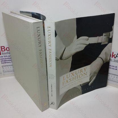 Picture of Luxury Fashion: A Global History of Heritage Brands