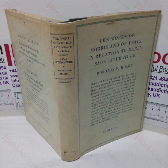 Picture of The Works of Morris and Yeats in relation to Early Saga Literature