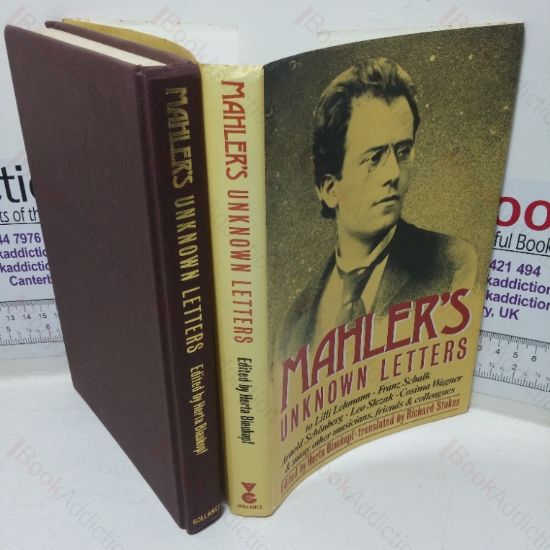 Picture of Mahler's Unknown Letters to Lilli Lehmann, Franx Schalk, Arnold Schonberh, Leo Slezak, Cosima Wagner and  Others