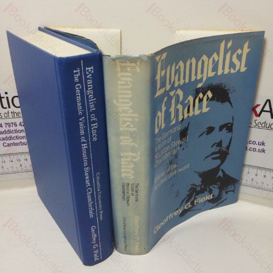 Picture of Evangelist of Race: The Germanic Vision of Houston Stewart Chamberlain (Signed and Inscribed)