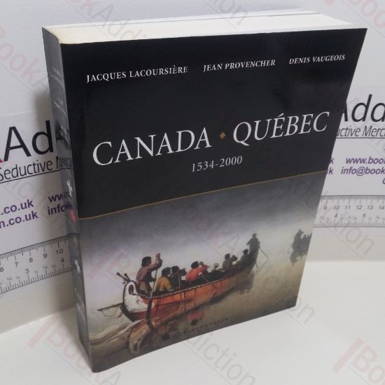 Picture of Canada - QuÃ©bec : SynthÃ¨se historique, 1534-2000