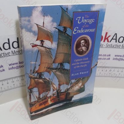 Picture of The Voyage of the Endeavour : Captain Cook and the Discovery of the Pacific