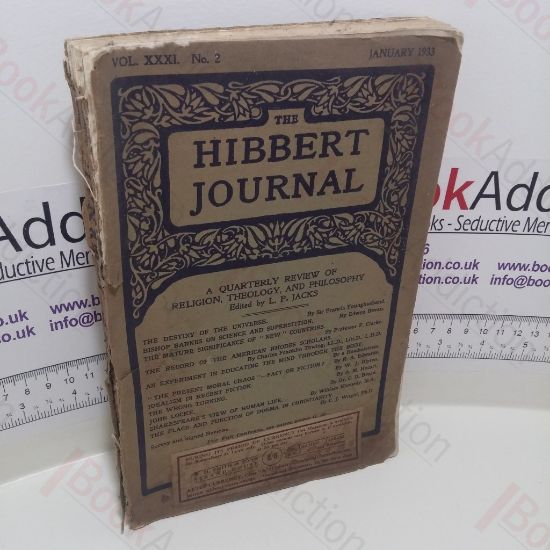 Picture of The Hibbert Journal : A Quarterly Review of Religion, Theology and Philosophy, Vol XXXI, January 1933