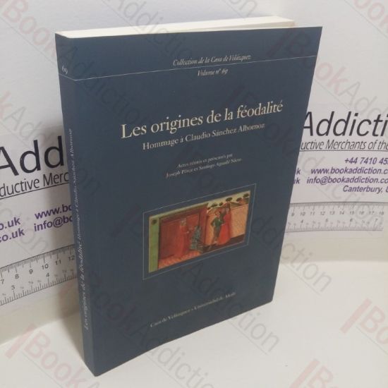 Picture of Les origines de la Feodalite: Hommage a Claudio SÃ¡nchez Albornoz (House of Vedazquez Series, No. 69)