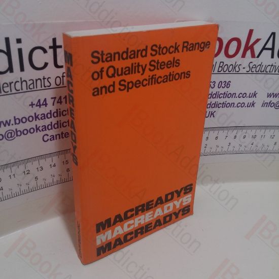 Picture of Standard Stock Range of Quality Steels and Specifications (Macready's Orange Book, 1984)