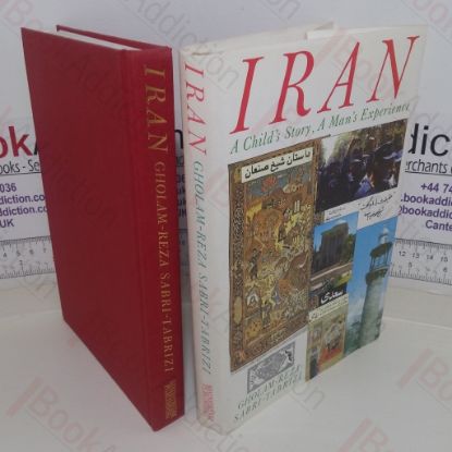 Picture of Iran: A Child's Story, A Man's Experience