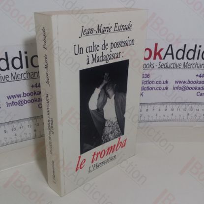 Picture of Un Culte de Possession a Madagascar: Le Tromba