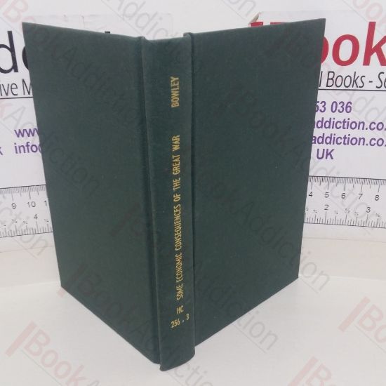 Picture of Some Economic Consequences of the Great War (The Home University Library of Modern Knowledge series)