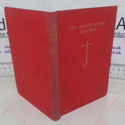 Picture of The Native Never Returns