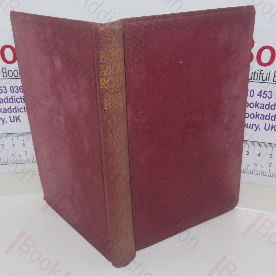 Picture of A Book about Roses: How to Grow and Show Them