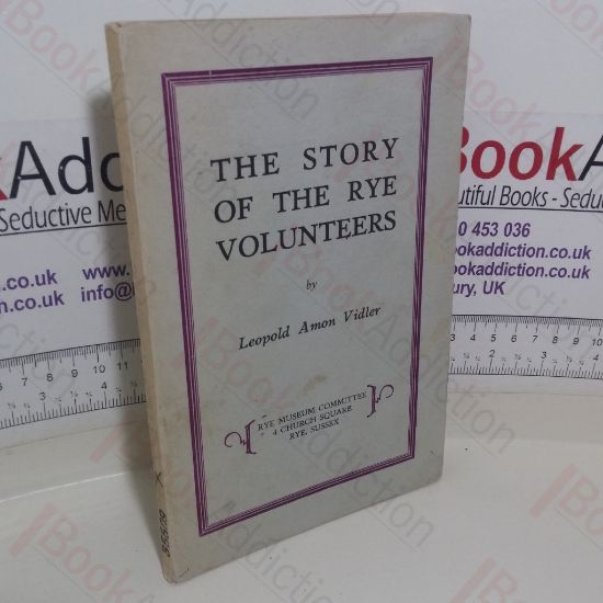 Picture of The Story of the Rye Volunteers
