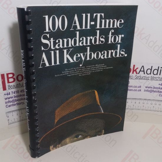 Picture of 100 All-Time Standards: For All Keyboards