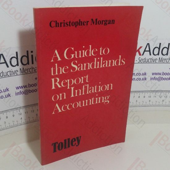 Picture of A Guide to the Sandilands Report on Inflation Accounting