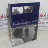 Picture of Participatory Video: A Practical Approach to Using Video Creatively in Group Development Work