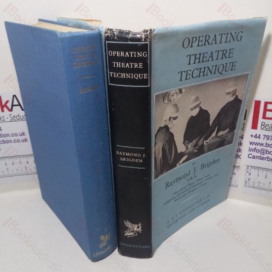 Picture of Operating Theatre Technique: Textbook for Nurses, Technicians. Medical Students, House Surgeons and Others Associated with the Operating Theatre
