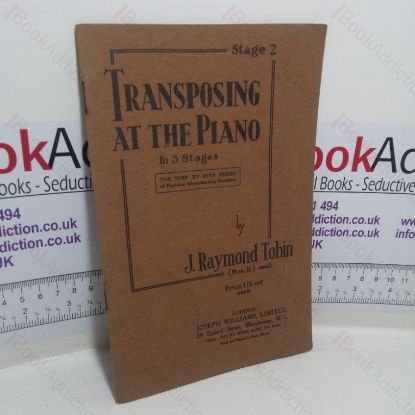 Picture of Transposing at the Piano: Stage II (The Step by Step series of Practical Musicianship Booklets)