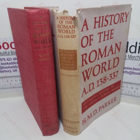 Picture of A History of the Roman World, AD 138-337 (Methuen's History of the Greek and Roman World series)