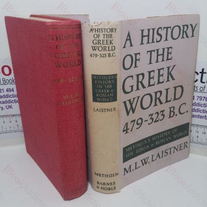 Picture of A History of the Greek World, 479-323 BC (Methuen's History of the Greek and Roman World series)