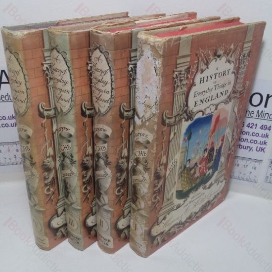 Picture of A History of Everyday Things in England, Volumes I, II, III and IV