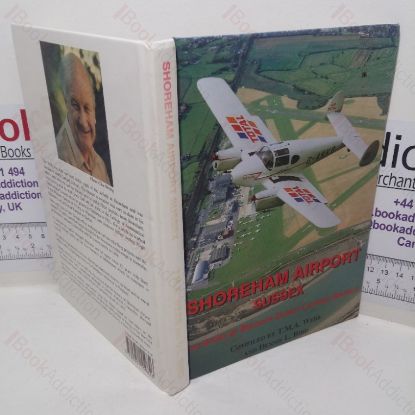 Picture of Shoreham Airport, Sussex: The Story of Britain's Oldest Licensed Airfield