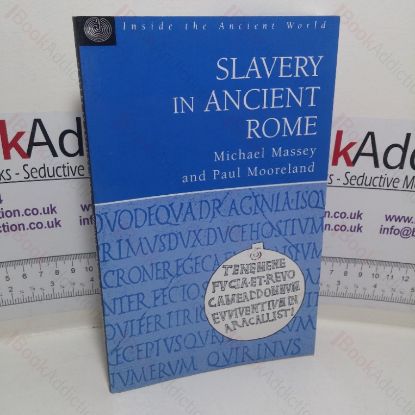 Picture of Slavery in Ancient Rome (Inside the Ancient World series)