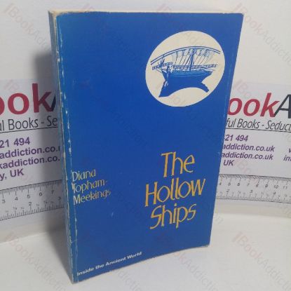 Picture of The Hollow Ships: Trade and Seafaring in the Ancient World (Inside the Ancient World series)