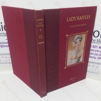 Picture of Lady Raffles by Effort and Virtue