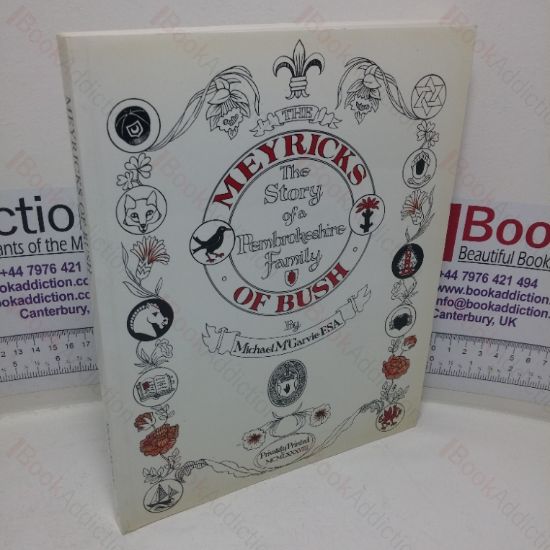 Picture of The Meyricks of Bush: The Story of  Pembrokeshire Family