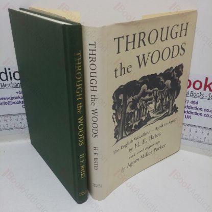 Picture of Through the Woods: The English Woodland, April to April