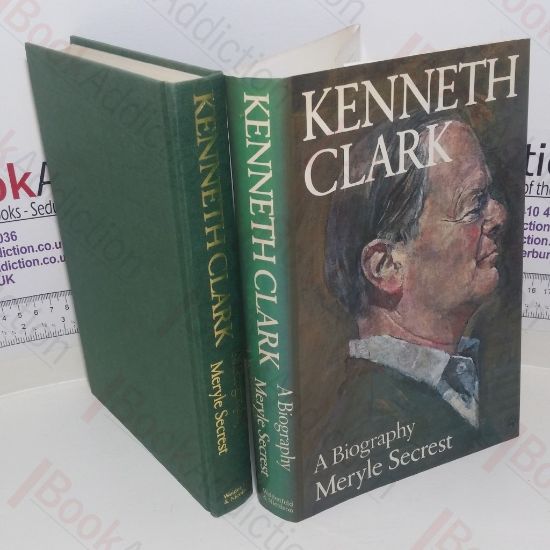 Picture of Kenneth Clark: A Biography