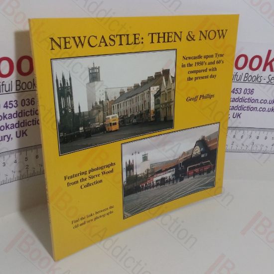 Picture of Newcastle: Then and Now