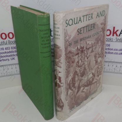 Picture of Squatter and Settler in the Waipara County