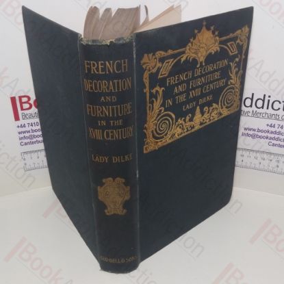 Picture of French Furniture and Decoration in the XVIIIth Century