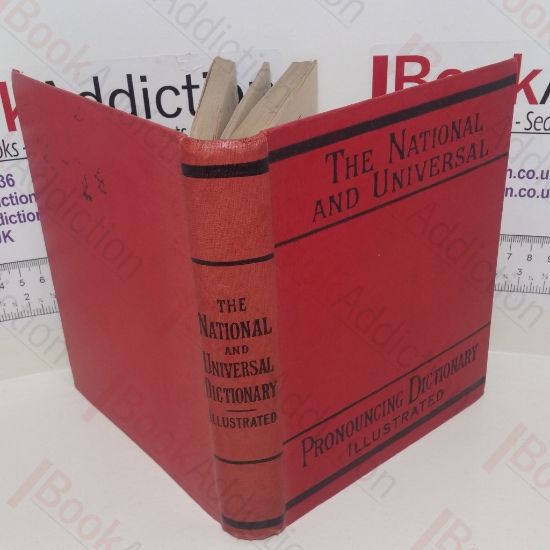 Picture of The National and Universal Illustrated Pronouncing Dictionary of the English Language