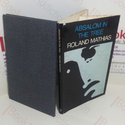 Picture of Absalom in the Tree and Other Poems (Signed)