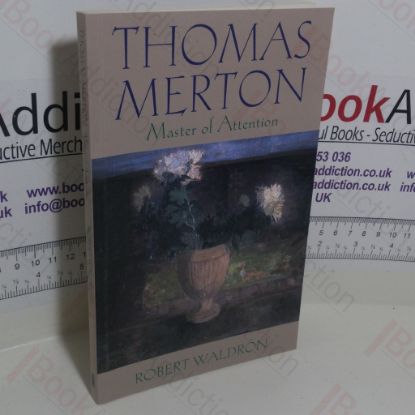 Picture of Thomas Merton : Master of Attention