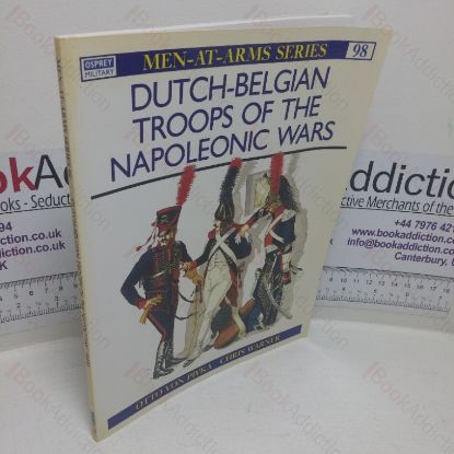 Picture of Dutch-Belgian Troops of the Napoleonic Wars (Men-at-Arms series, No. 98)