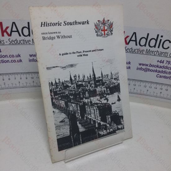 Picture of Historic Southwark: Once Known as Bridge Without