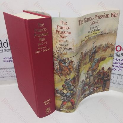 Picture of The Franco-Prussian War, 1870-71 - Volume 2 - After Sedan, Helmuth von Moltke and the Defeat of the Government of National Defence