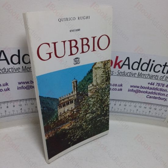 Picture of Gubbio: Guide-book to the Main Monuments