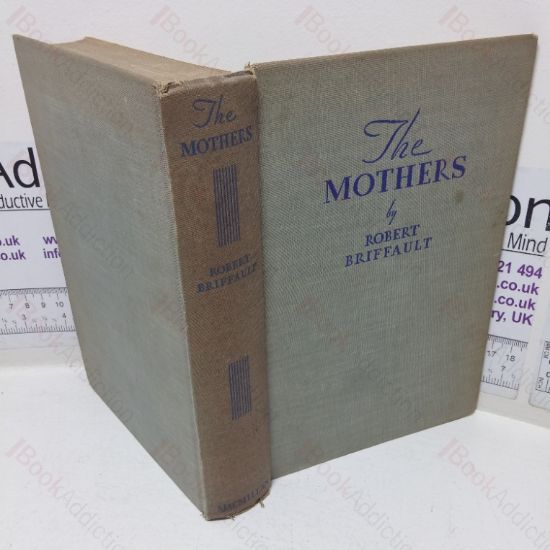 Picture of The Mothers: The Matriarchal Theory of Social Origins