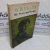Picture of W B Yeats: His Poetry and Thought