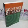 Picture of Societies of Peace: Matriarchies Past, Present, and Future