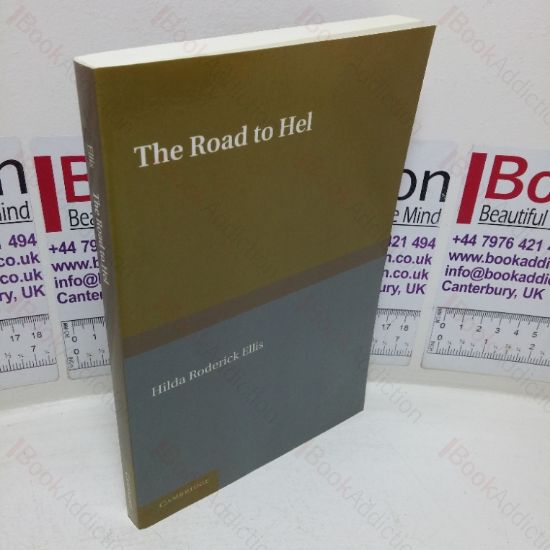 Picture of The Road to Hel: A Study of the Conception of the Dead in Old Norse Literature
