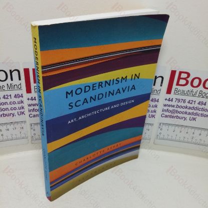Picture of Modernism in Scandinavia: Art, Architecture and Design