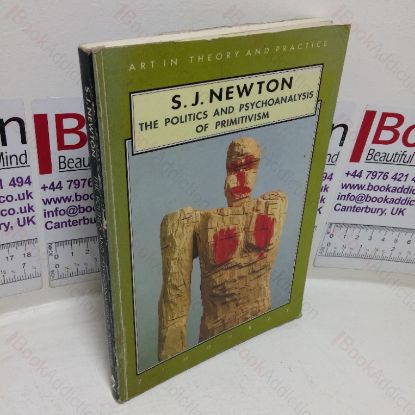 Picture of The Politics & Psychoanalysis of Primitivism (Art in Theory and Practice series)