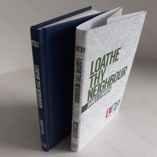 Picture of Loathe Thy Neighbour (LBC Leading Britain's Conversation)